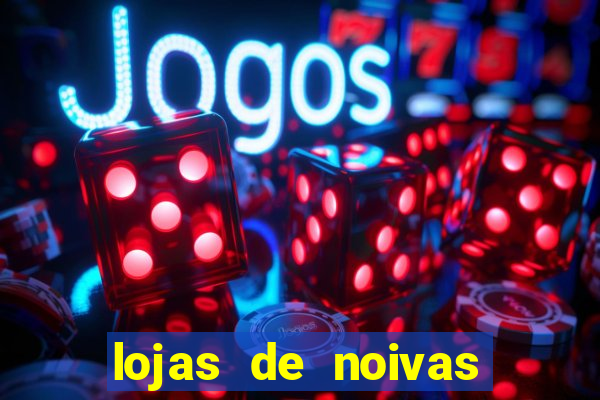 lojas de noivas porto alegre